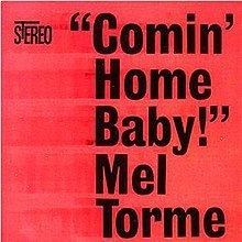 Comin' Home Baby! httpsuploadwikimediaorgwikipediaenthumb9