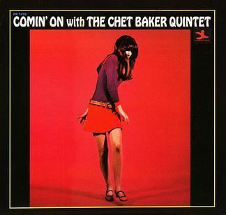 Comin' On with the Chet Baker Quintet httpsuploadwikimediaorgwikipediaendd4Com