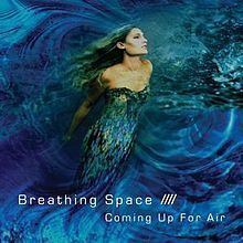 Coming Up for Air (Breathing Space album) httpsuploadwikimediaorgwikipediaenthumb6