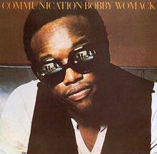 Communication (Bobby Womack album) httpsuploadwikimediaorgwikipediaenthumb3