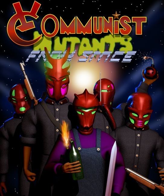 Communist Mutants from Space Communist Mutants from Space by tomimt on DeviantArt