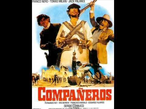 Compañeros Ennio Morricone Vamos a matar companeros YouTube