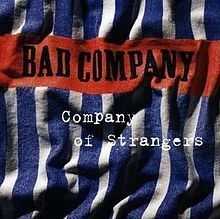 Company of Strangers (Bad Company album) httpsuploadwikimediaorgwikipediaenthumb4