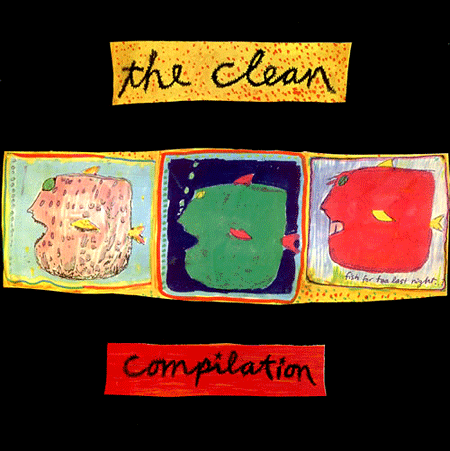 Compilation (The Clean album) wwwthevinyldistrictcomwpcontentuploads20120