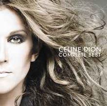 Complete Best (Celine Dion album) httpsuploadwikimediaorgwikipediaenthumbd