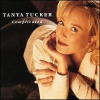 Complicated (Tanya Tucker album) httpsuploadwikimediaorgwikipediaen447Tan
