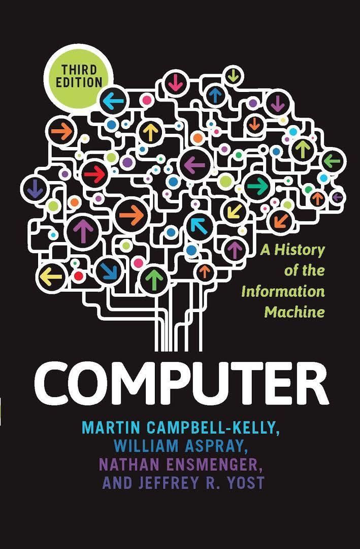 Computer: A History of the Information Machine t3gstaticcomimagesqtbnANd9GcSOKDAFoU1PcTqkj