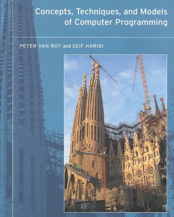 Concepts, Techniques, and Models of Computer Programming t1gstaticcomimagesqtbnANd9GcT4hs82eVBUM5nyhj