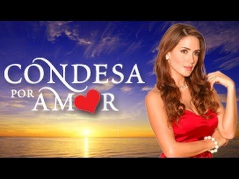 Condesa por Amor Condesa Por Amor English Trailer YouTube