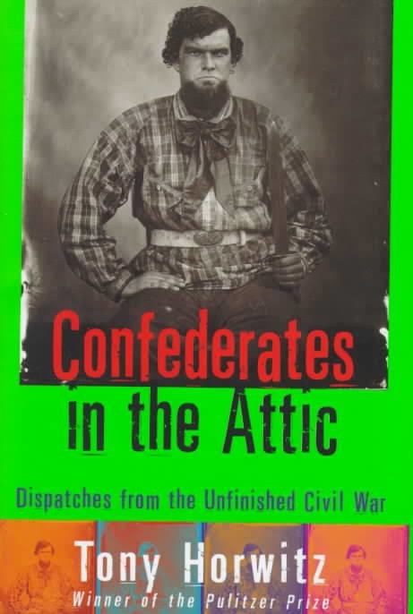 Confederates in the Attic t0gstaticcomimagesqtbnANd9GcQVmbhU7NNzCNJxq