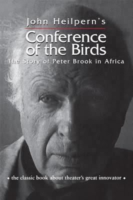 Conference of the Birds: The Story of Peter Brook in Africa t0gstaticcomimagesqtbnANd9GcRzcK2D9fKbqlf010