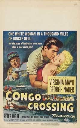Congo Crossing Congo Crossing Movie Posters From Movie Poster Shop