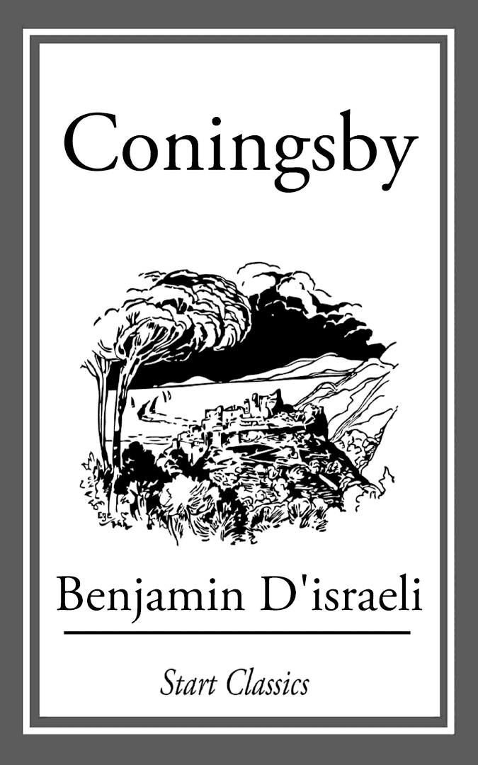 Coningsby (novel) t3gstaticcomimagesqtbnANd9GcRaiokQOjnSvFgeVN