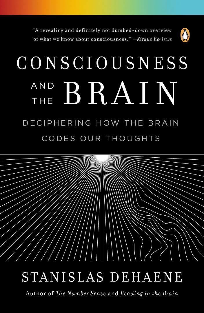 Consciousness and the Brain t3gstaticcomimagesqtbnANd9GcSESFLvMeWcXmKn