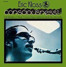Consciousness! (Eric Kloss album) httpsuploadwikimediaorgwikipediaenthumb1