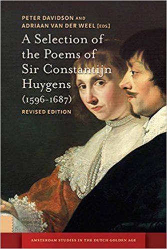 Constantijn Huygens Amazoncom A Selection of the Poems of Sir Constantijn Huygens