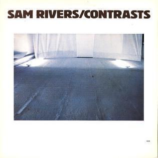 Contrasts (Sam Rivers album) httpsuploadwikimediaorgwikipediaen113Con