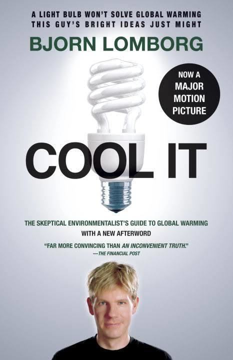 Cool It: The Skeptical Environmentalist's Guide to Global Warming t0gstaticcomimagesqtbnANd9GcSyocQn44KSyR7Thy