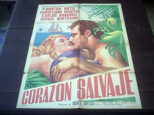 Corazón salvaje (1956 film) Foro Internacional de Corazn Salvaje Corazon Salvaje 1956