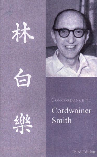 Cordwainer Smith Concordance to Cordwainer Smith