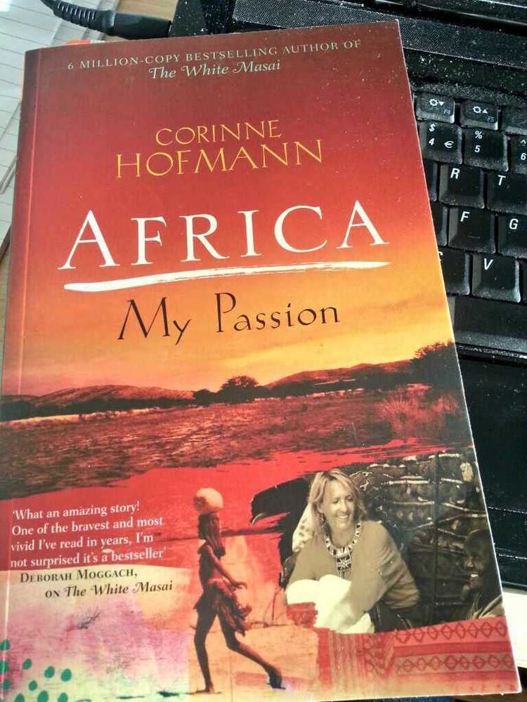 "Africa, My Passion", a book by Corinne Hofmann in 2011.