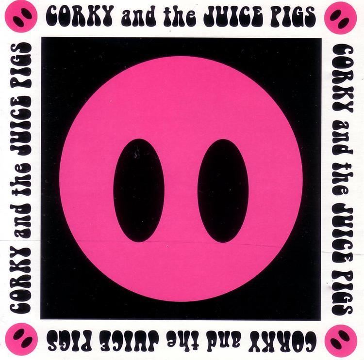 Corky and the Juice Pigs httpswwwcsubccadavetmusiccoversCORKYJPG