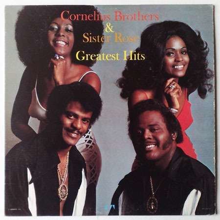 Cornelius Brothers & Sister Rose Greatest hits by Cornelius Brothers And Sister Rose LP with palprod
