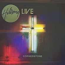 Cornerstone (Hillsong Worship album) httpsuploadwikimediaorgwikipediaenthumbc