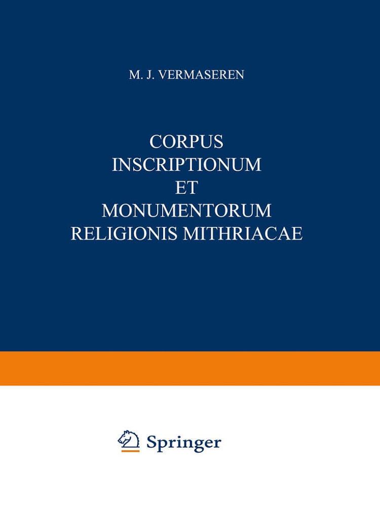 Corpus Inscriptionum et Monumentorum Religionis Mithriacae t0gstaticcomimagesqtbnANd9GcRPaS54O56iUxXO