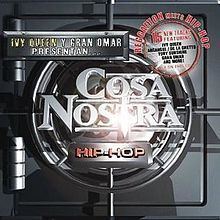 Cosa Nostra: Hip Hop httpsuploadwikimediaorgwikipediaenthumbf