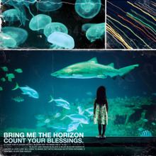 Count Your Blessings (Bring Me the Horizon album) httpsuploadwikimediaorgwikipediaenffaBMT