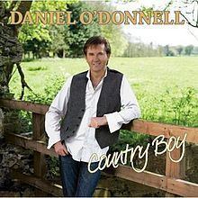 Country Boy (Daniel O'Donnell album) httpsuploadwikimediaorgwikipediaenthumb7