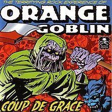 Coup de Grace (Orange Goblin album) httpsuploadwikimediaorgwikipediaenthumbf