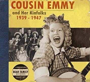 Cousin Emmy Cousin Emmy Cousin Emmy amp Her Kinfolks 19391947