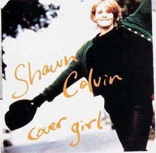 Cover Girl (Shawn Colvin album) httpsuploadwikimediaorgwikipediaen223Alb