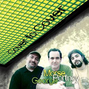 Cover to Cover (Morse, Portnoy and George album) httpsuploadwikimediaorgwikipediaendd8Mor