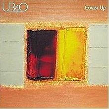 Cover Up (UB40 album) httpsuploadwikimediaorgwikipediaenthumb0