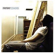 Covers (Fayray album) httpsuploadwikimediaorgwikipediaenthumbd