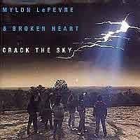 Crack the Sky (Mylon LeFevre and Broken Heart album) httpsuploadwikimediaorgwikipediaen449Myl