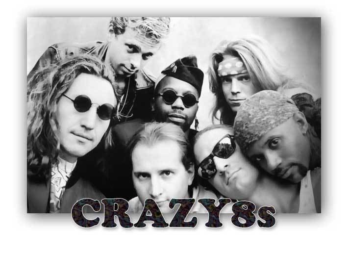 Crazy 8s (band) The CRAZY8s