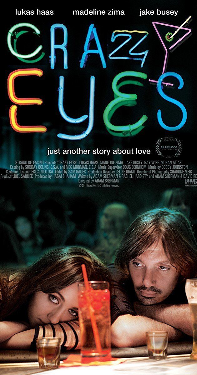 Crazy Eyes (film) Crazy Eyes 2012 IMDb