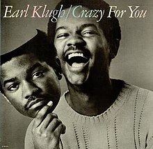 Crazy for You (Earl Klugh album) httpsuploadwikimediaorgwikipediaenthumbe