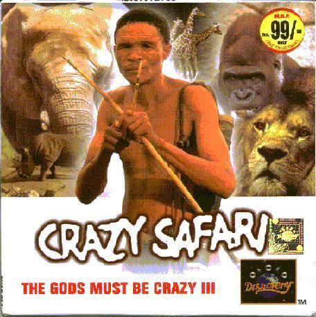 Crazy Safari Gods Must Be Crazy III Crazy Safari