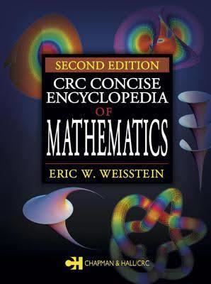 CRC Concise Encyclopedia of Mathematics t3gstaticcomimagesqtbnANd9GcQ9g20zxsqVEUhPvE