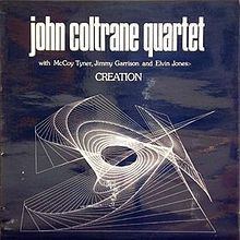 Creation (John Coltrane album) httpsuploadwikimediaorgwikipediaenthumb3