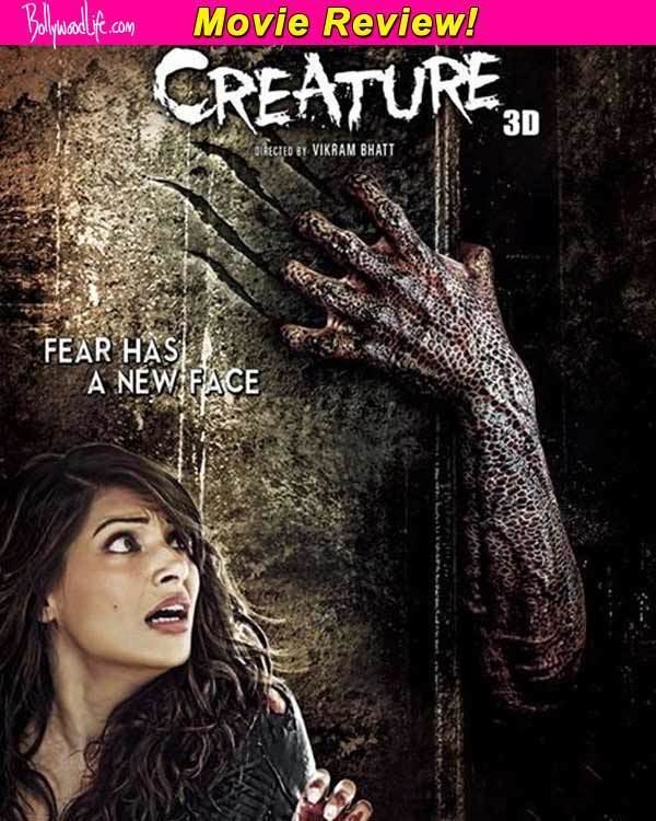 Creature 3D movie review Bipasha Basus creature flick has a old