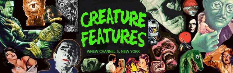 Creature Features Creature Features WNEW Channel 5 NY
