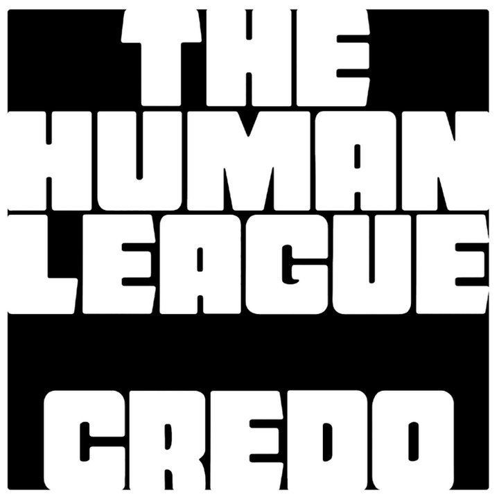 Credo (The Human League album) httpsuploadwikimediaorgwikipediaen554Cre
