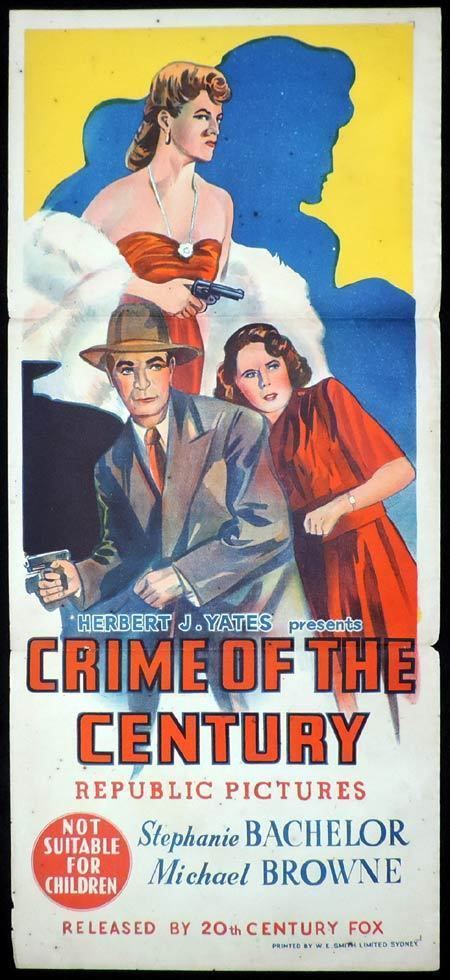 Crime of the Century (1946 film) CRIME OF THE CENTURY Daybill Movie Poster 1946 FILM NOIR