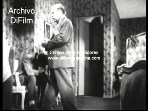 Crimen entre bastidores DiFilm Crimen entre bastidores serial argentino 1949 YouTube
